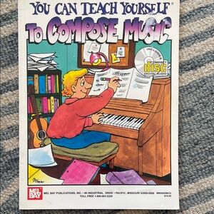 Mel Bay Music book - You can teach yourself how to compose music - with CD